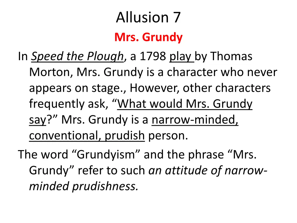 allusion 7 mrs grundy