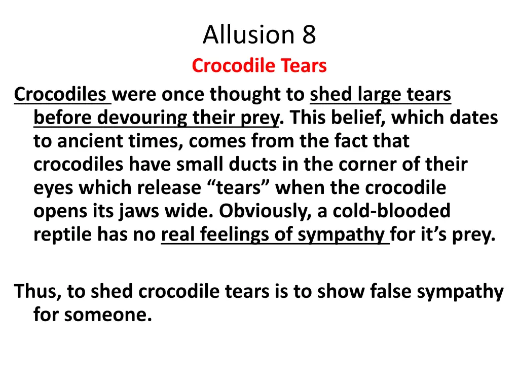 allusion 8 crocodile tears