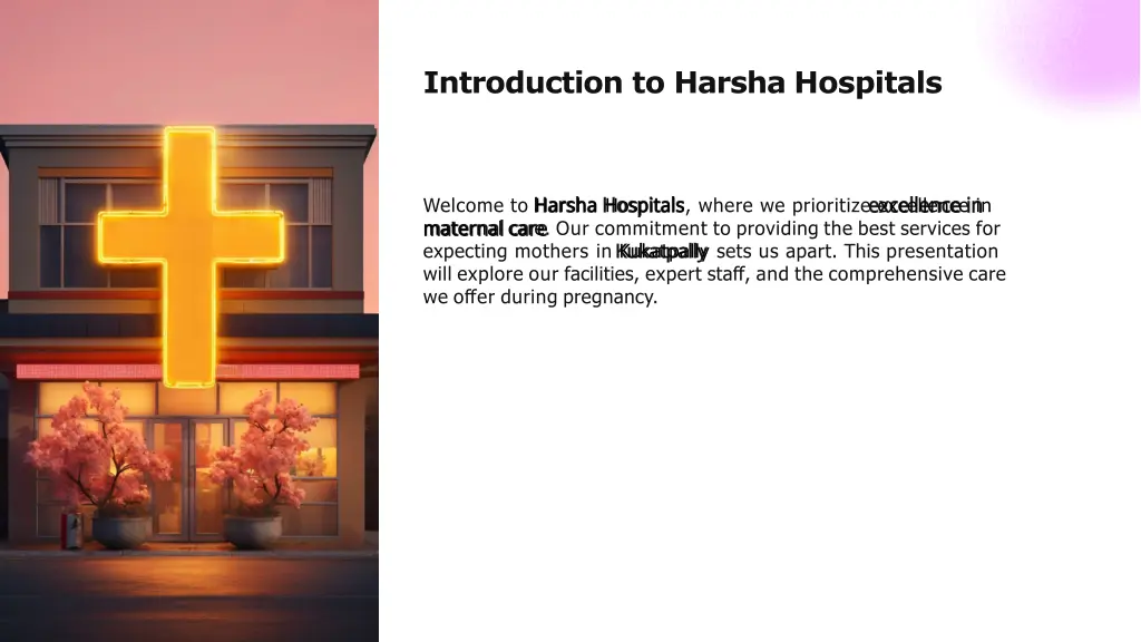 introduction to harsha hospitals