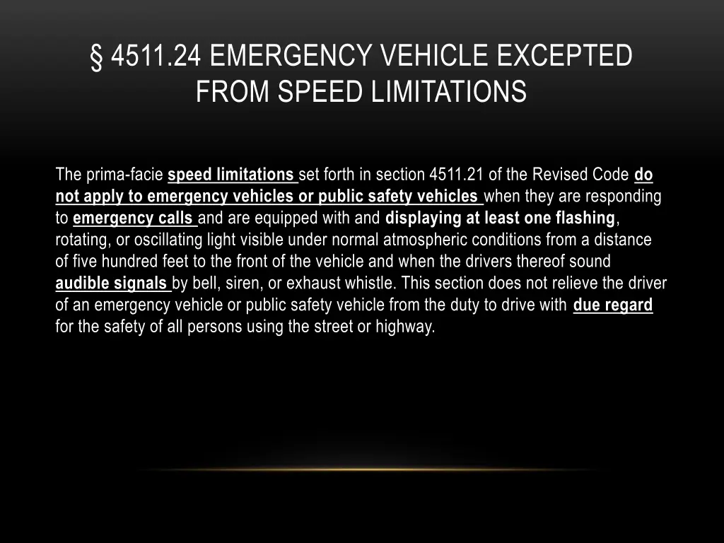 4511 24 emergency vehicle excepted from speed