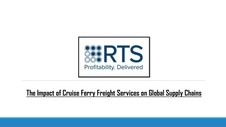 the impact of cruise ferry freight services