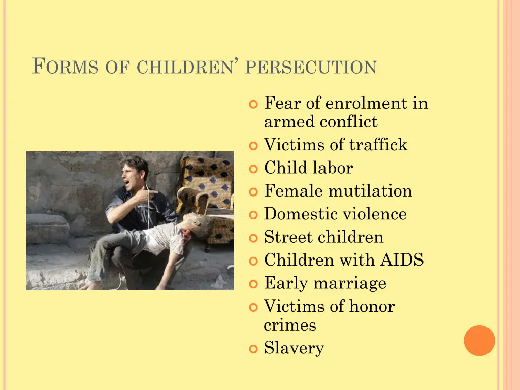 f orms of children persecution