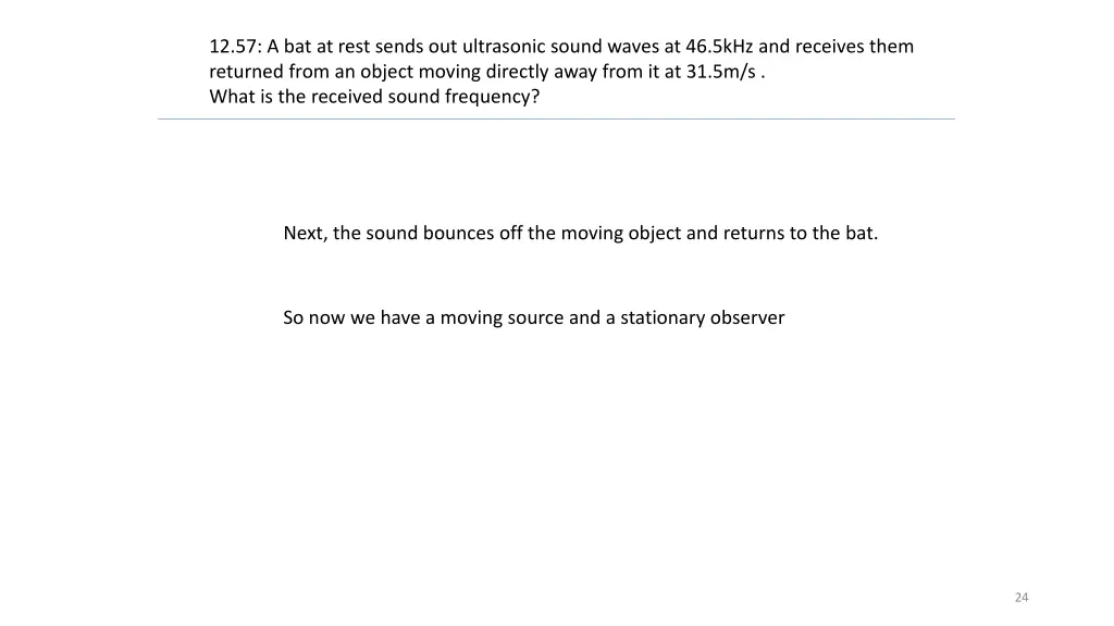 12 57 a bat at rest sends out ultrasonic sound 1