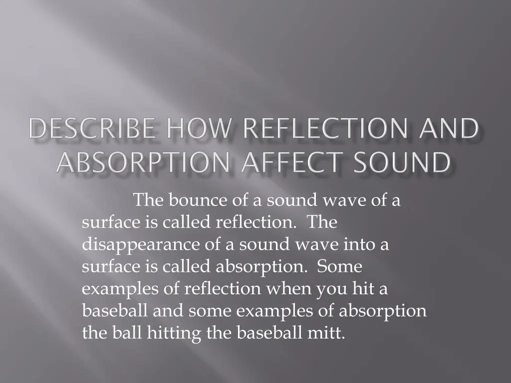 the bounce of a sound wave of a surface is called