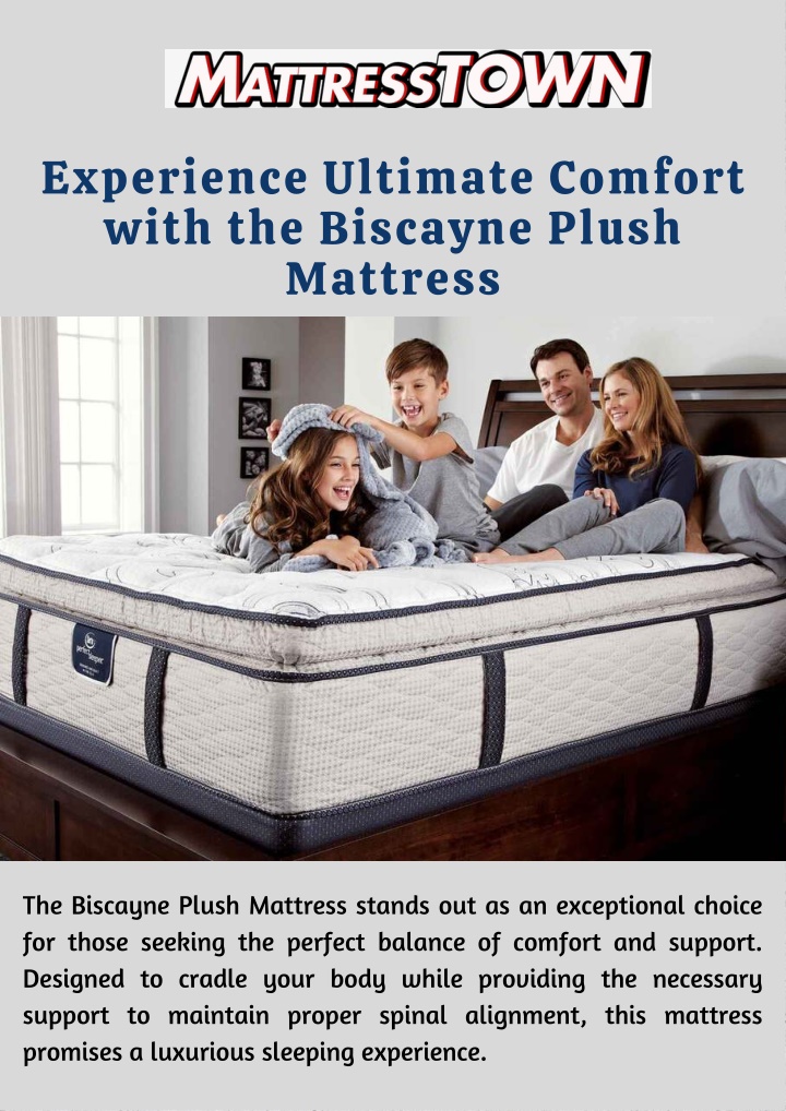 experience ultimate comfort with the biscayne