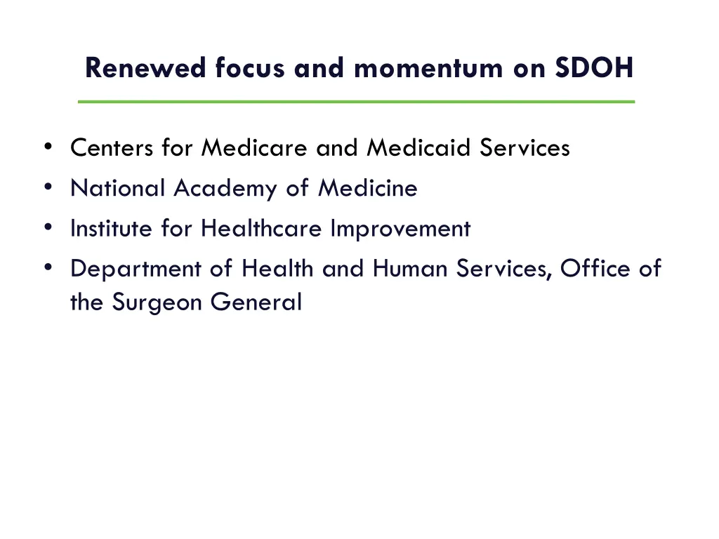 renewed focus and momentum on sdoh