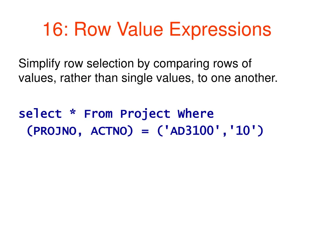 16 row value expressions