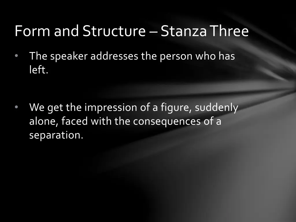 form and structure stanza three