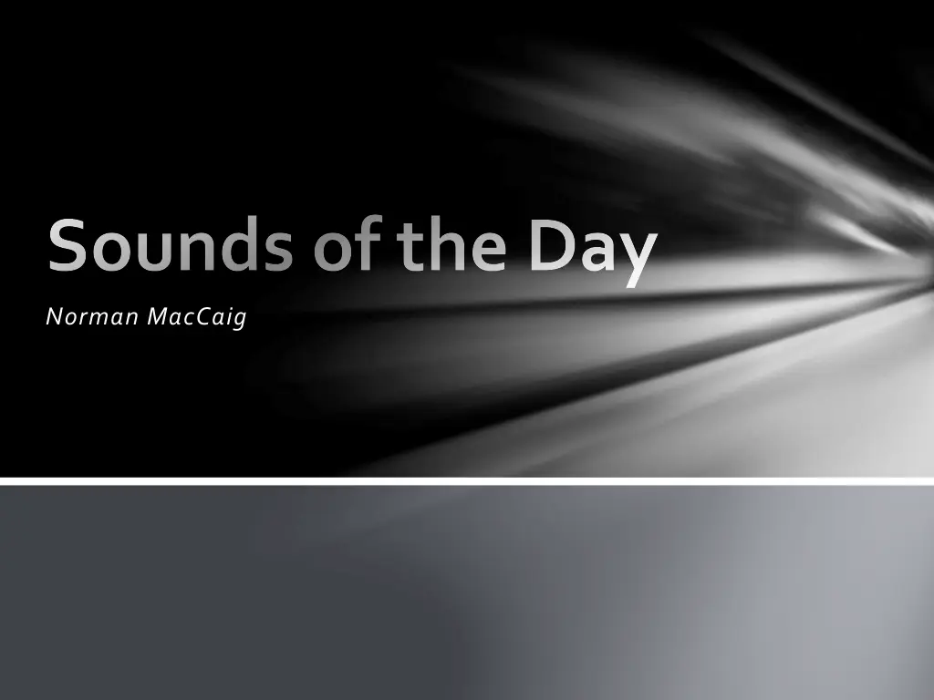 sounds of the day