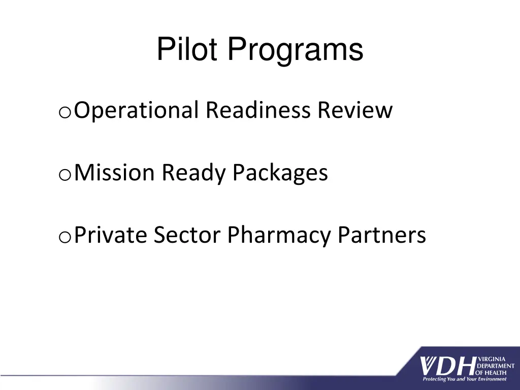 pilot programs