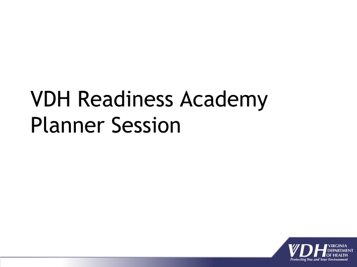 vdh readiness academy planner session