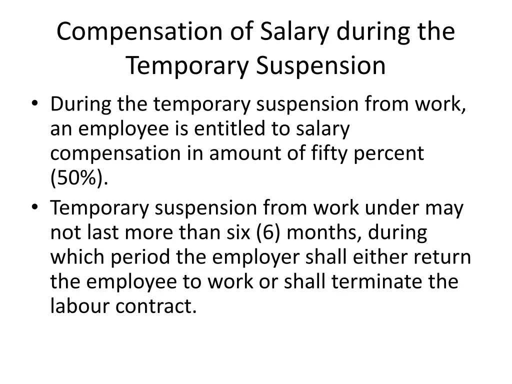 compensation of salary during the temporary