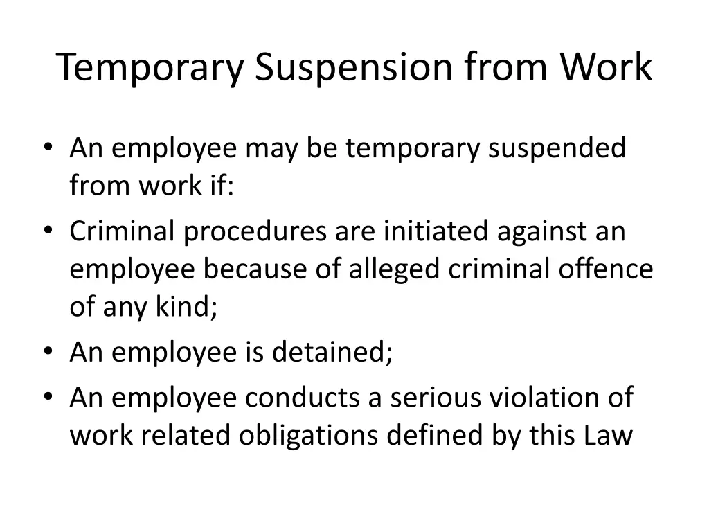 temporary suspension from work