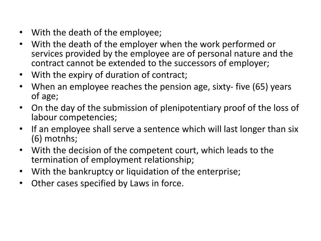 with the death of the employee with the death