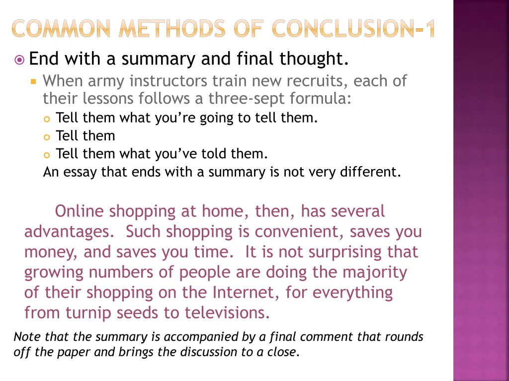 common methods of conclusion 1 end with a summary