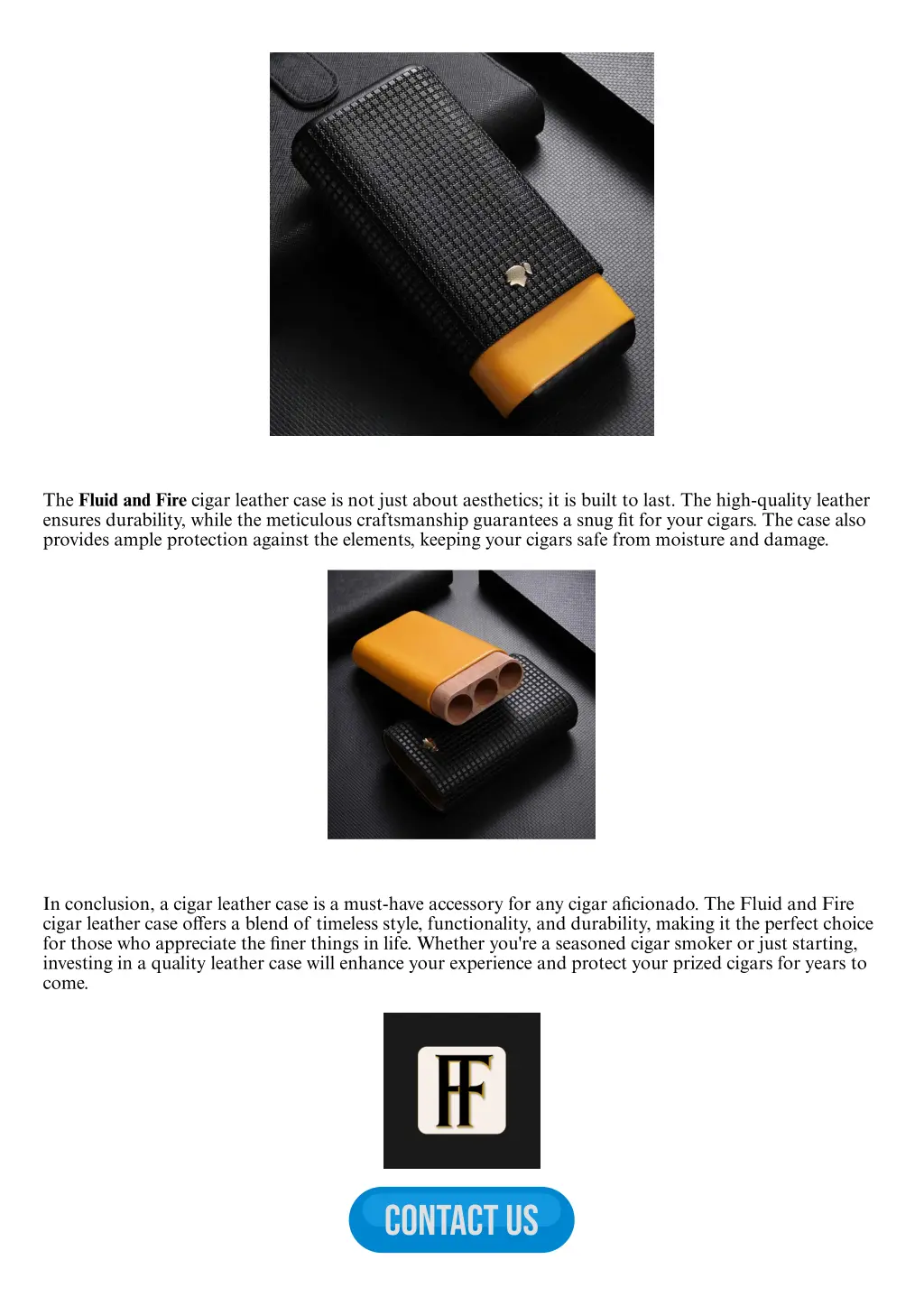 the fluid and fire cigar leather case is not just