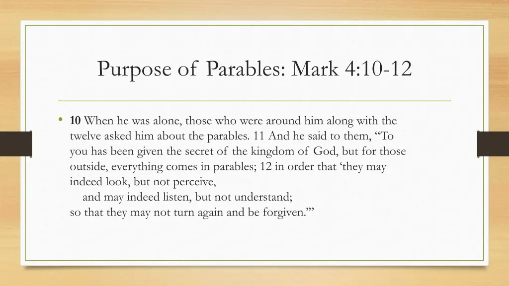 purpose of parables mark 4 10 12