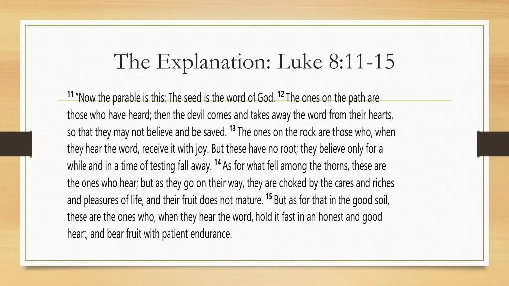 the explanation luke 8 11 15