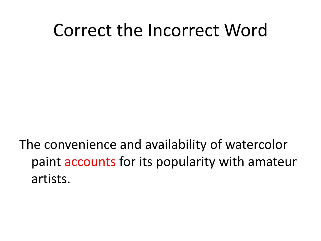 correct the incorrect word 1