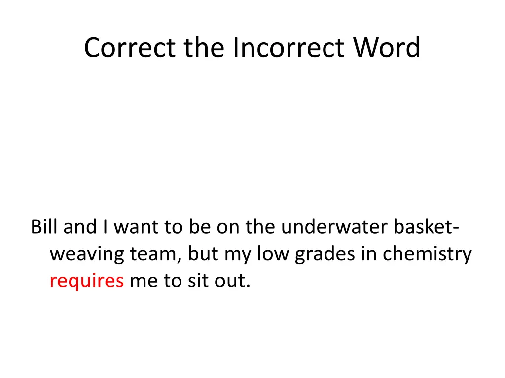 correct the incorrect word 22