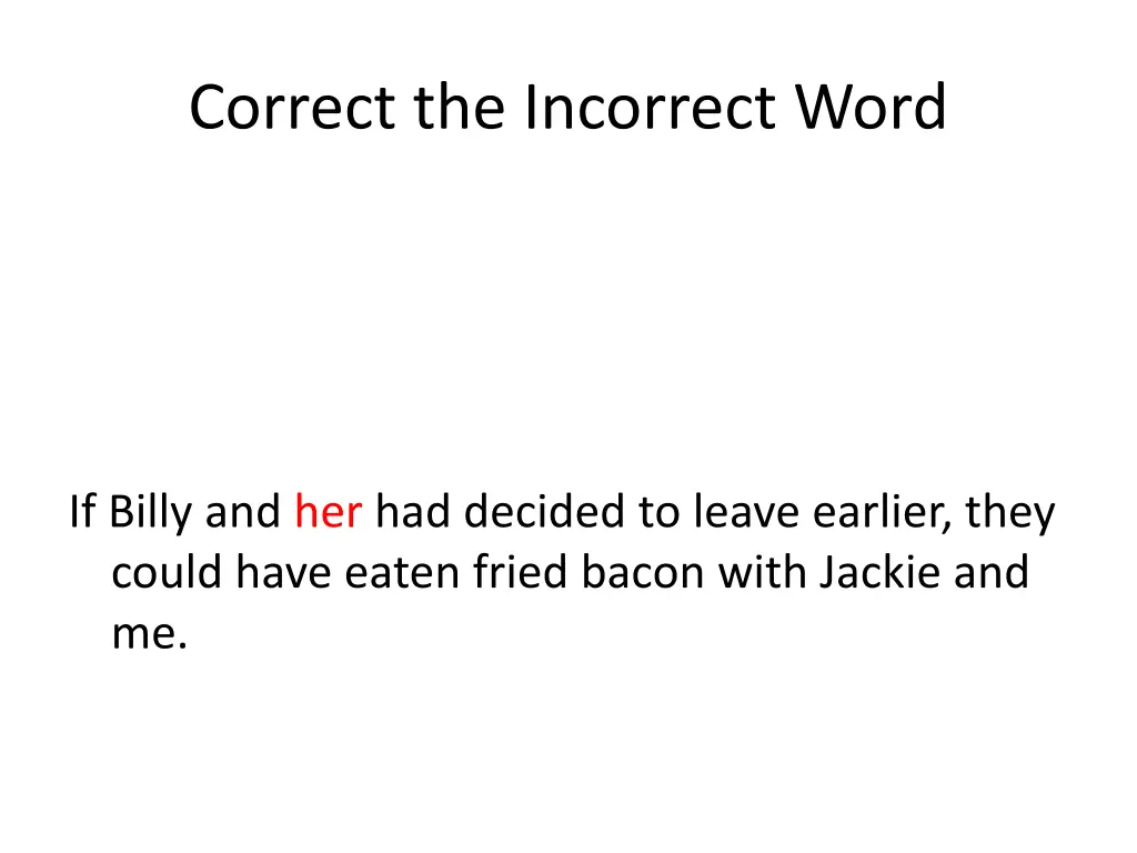 correct the incorrect word 24