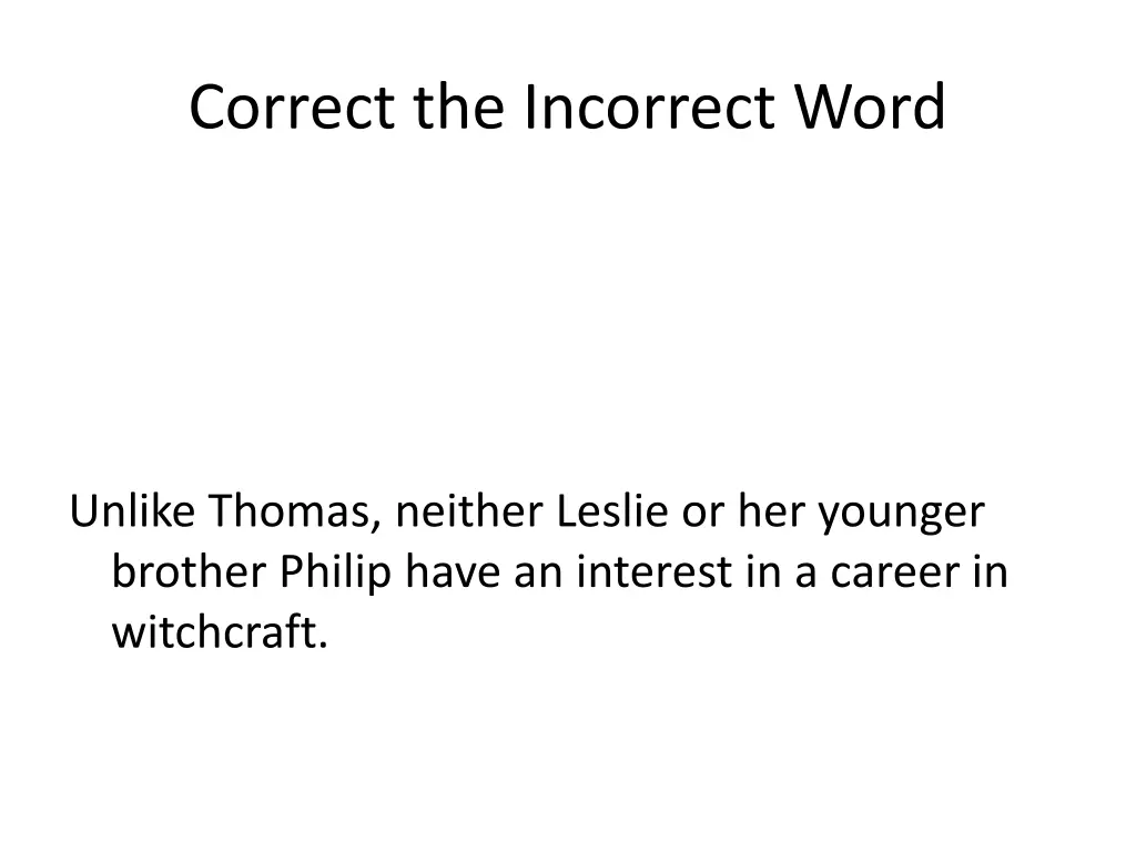 correct the incorrect word 35