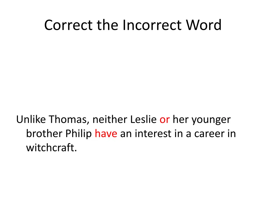 correct the incorrect word 36