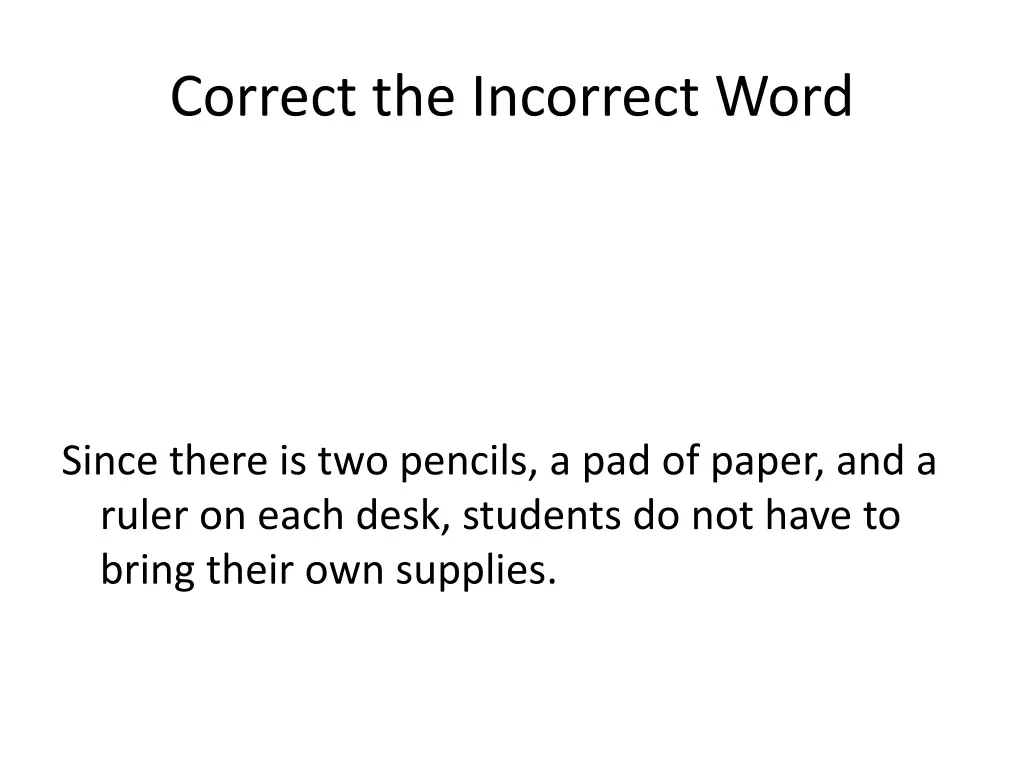 correct the incorrect word 6