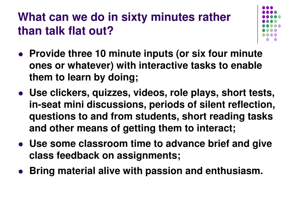 what can we do in sixty minutes rather than talk