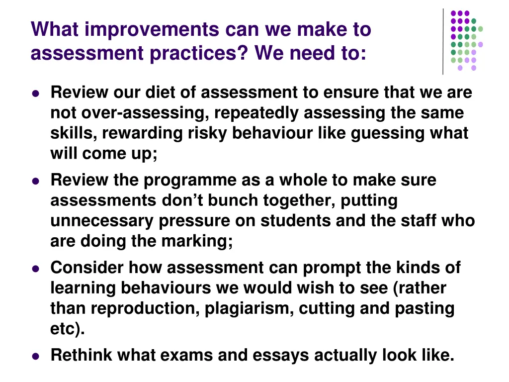 what improvements can we make to assessment