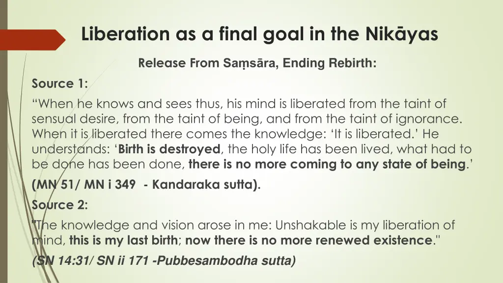 liberation as a final goal in the nik yas