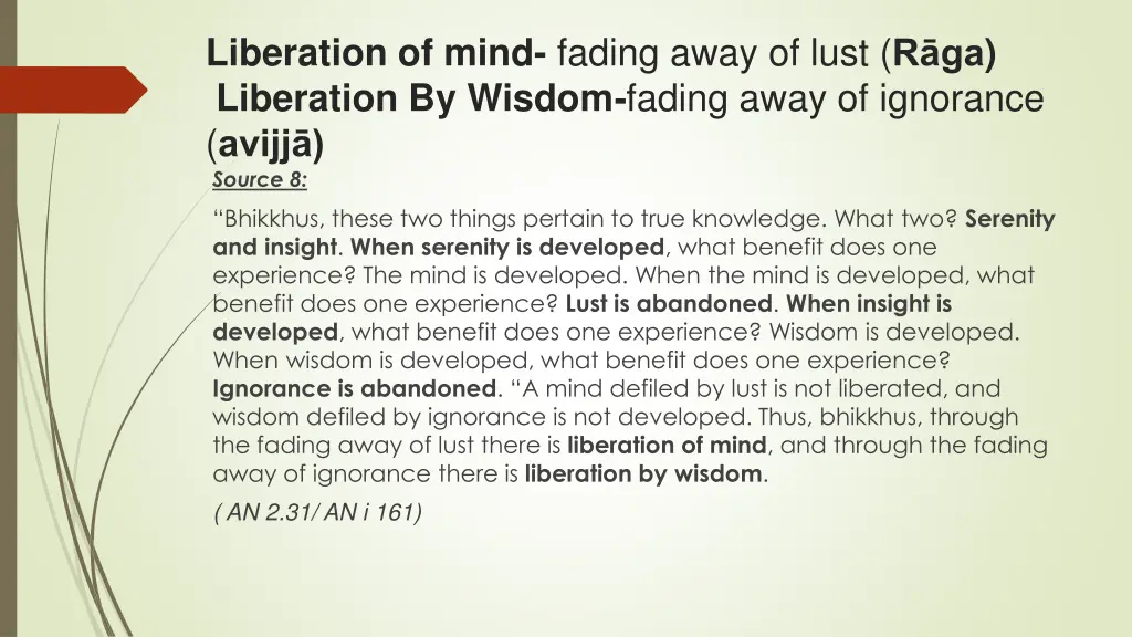 liberation of mind fading away of lust