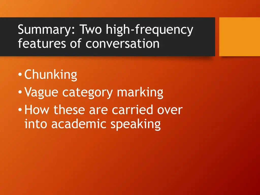 summary two high frequency features