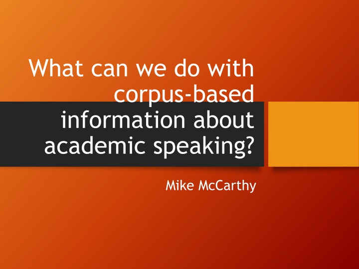 what can we do with corpus based information