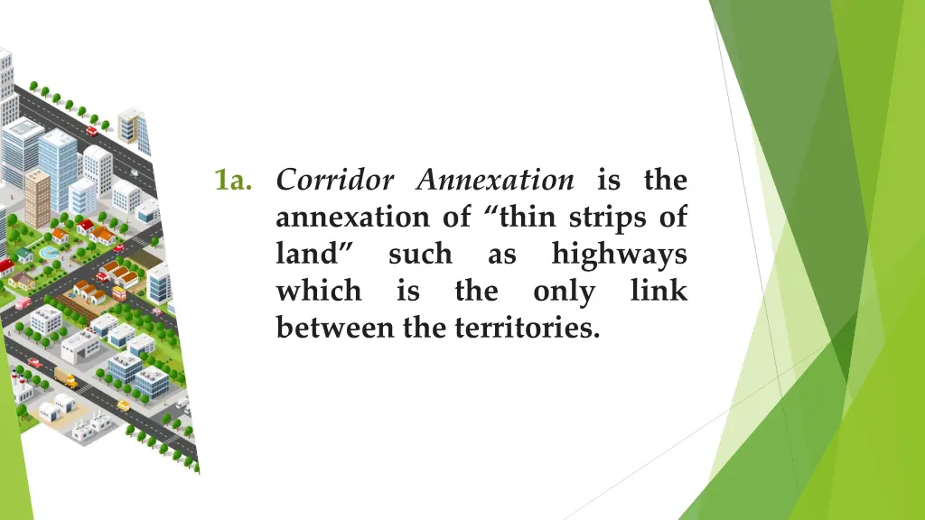 1a corridor annexation is the annexation of thin