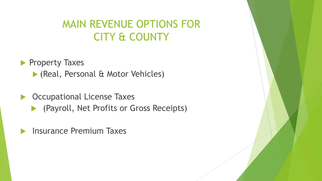 main revenue options for city county