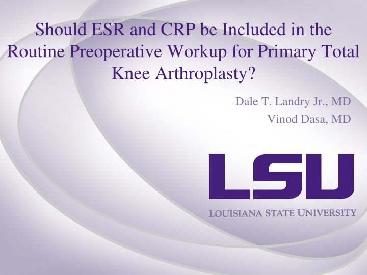 should esr and crp be included in the routine