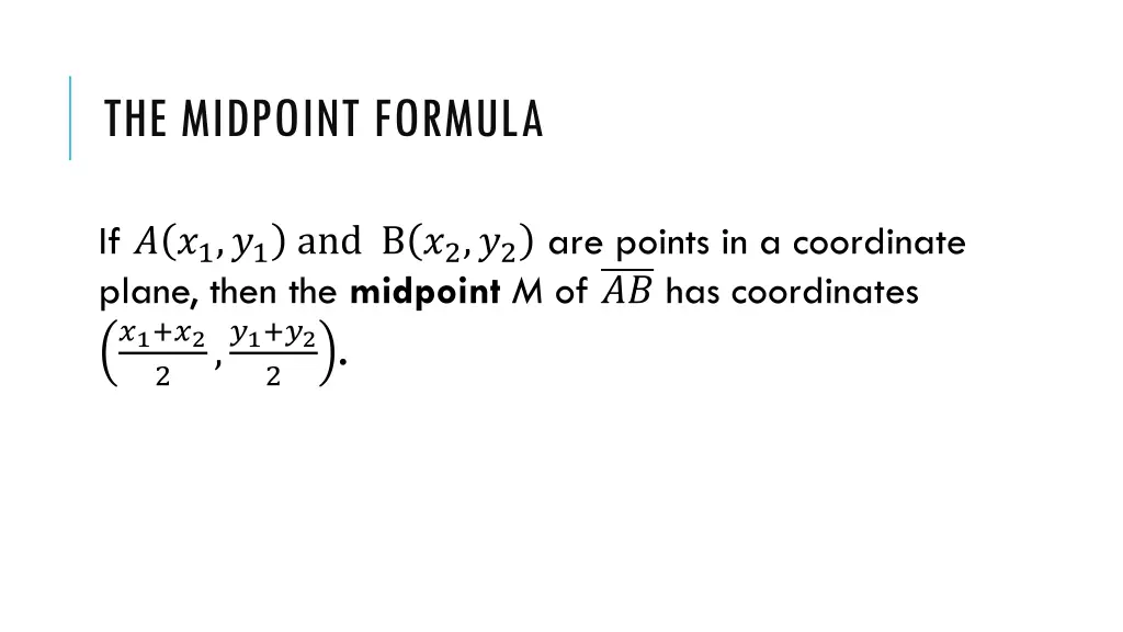 the midpoint formula