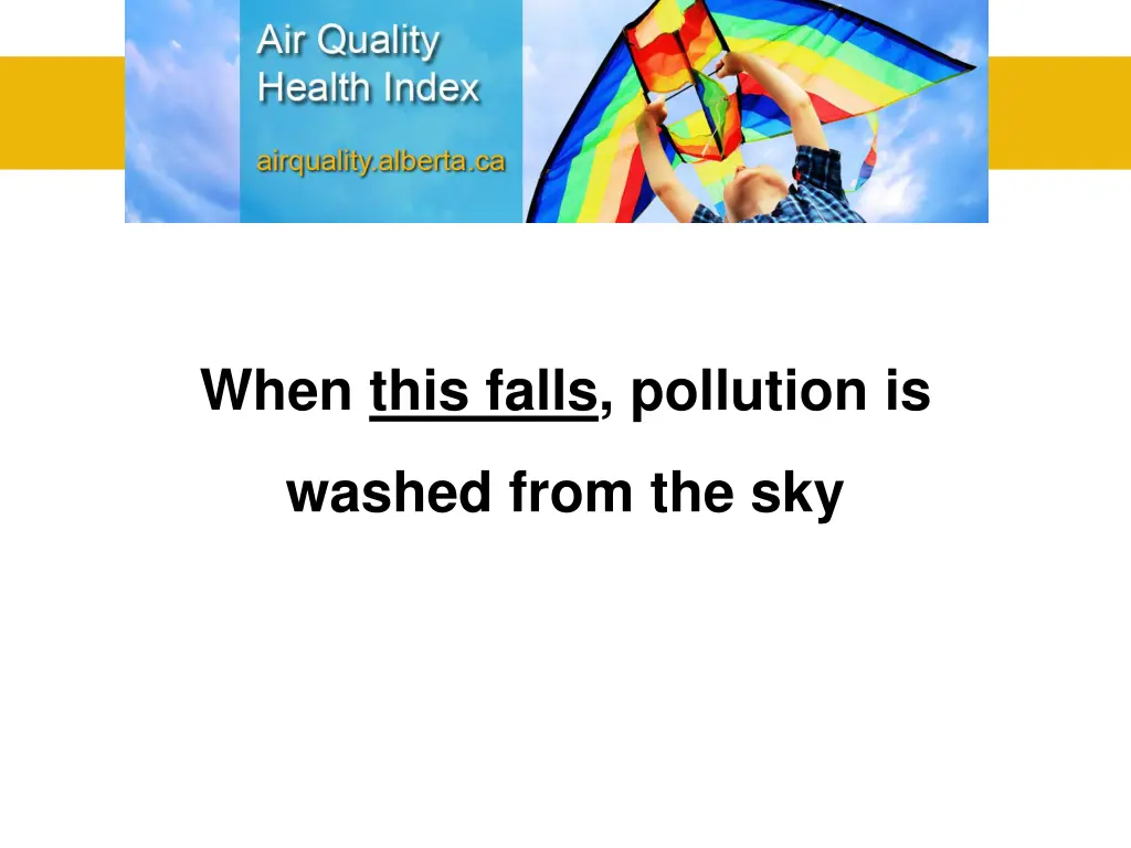 when this falls pollution is