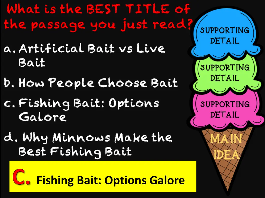 c fishing bait options galore