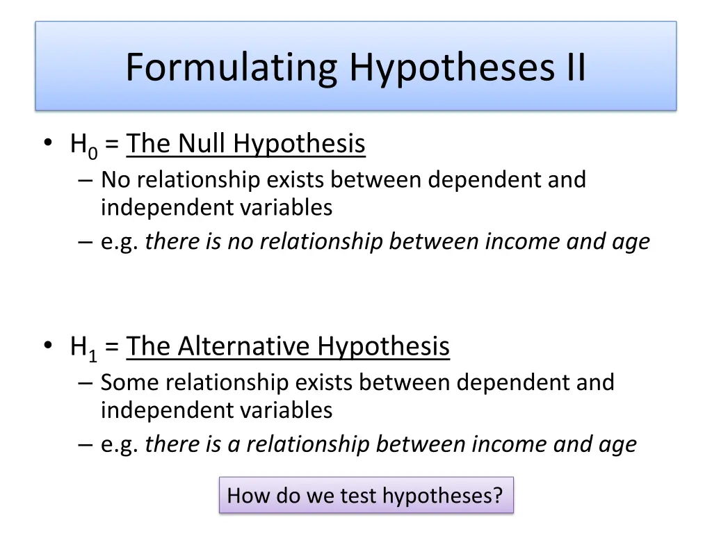 formulating hypotheses ii