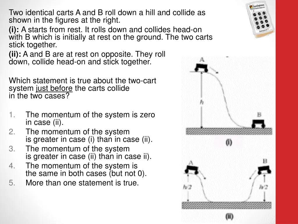 two identical carts a and b roll down a hill 2