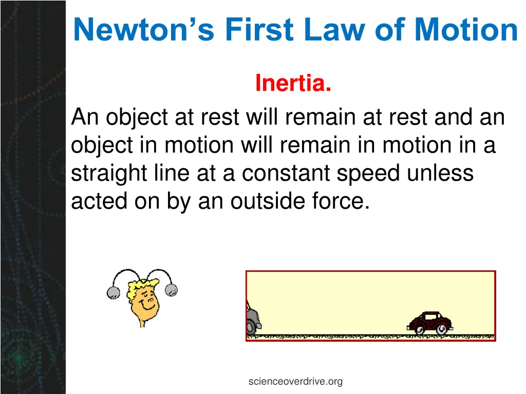 newton s first law of motion