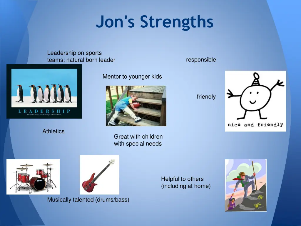 jon s strengths