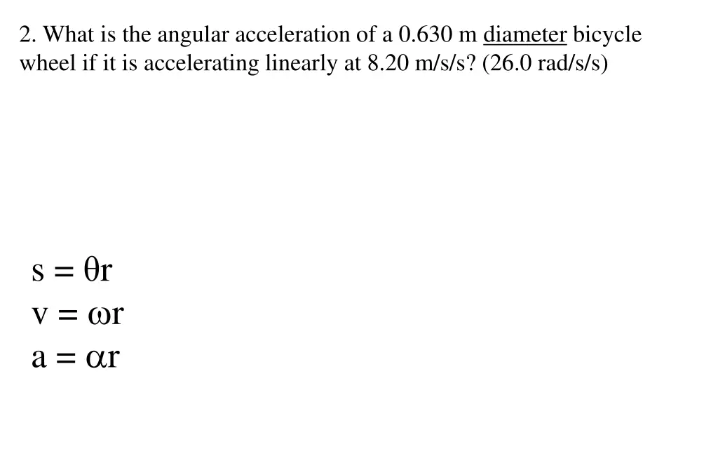 2 what is the angular acceleration