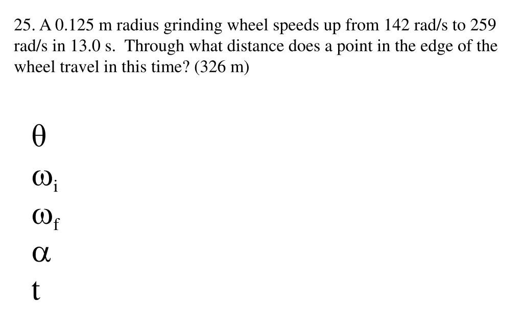 25 a 0 125 m radius grinding wheel speeds up from