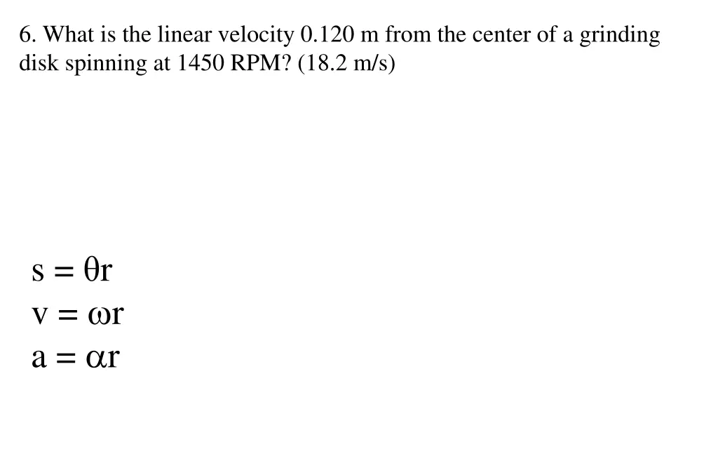 6 what is the linear velocity 0 120 m from