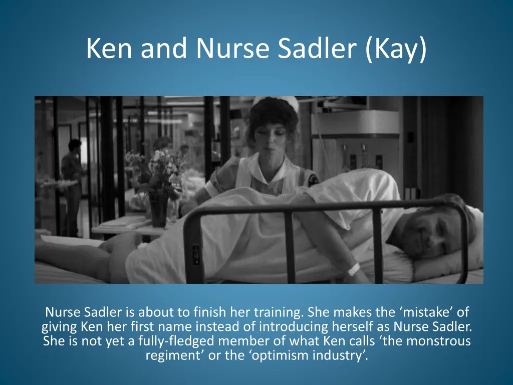 ken and nurse sadler kay