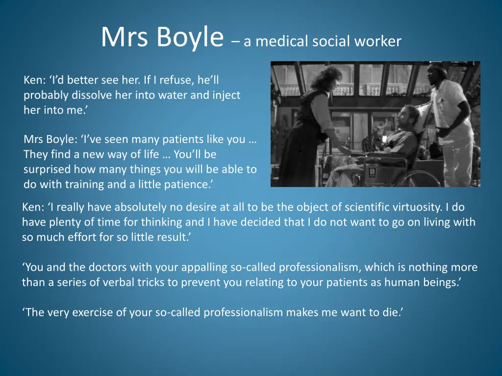 mrs boyle a medical social worker