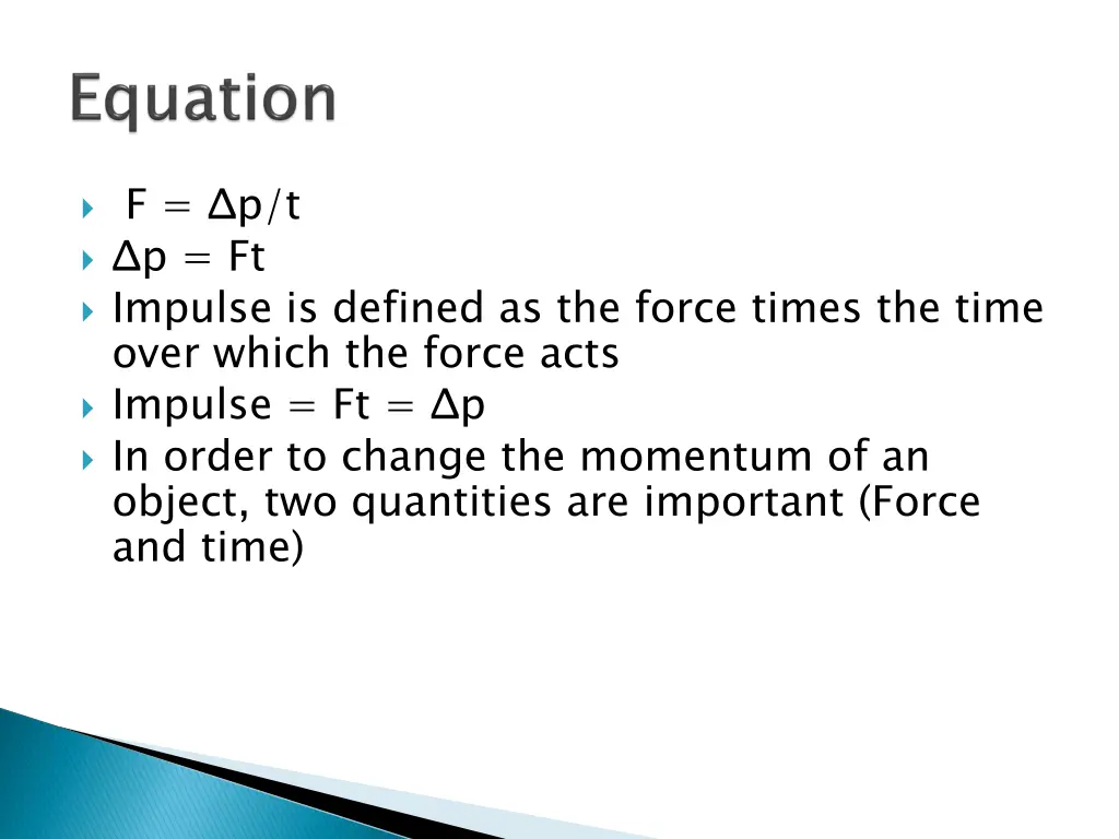 f p t p ft impulse is defined as the force times